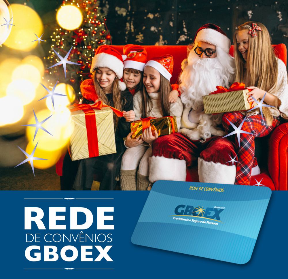 REDE de CONVÊNIOS GBOEX: várias opções para celebrar o Natal