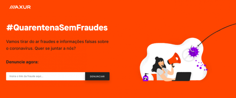 Axur lança campanha para denúncia e remoção de sites que promovem informações falsas