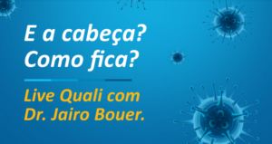 Qualicorp promove palestra online com o psiquiatra Jairo Bouer