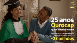 Campanha publicitária destaca os 25 anos do Ourocap e prêmio recorde da capitalização