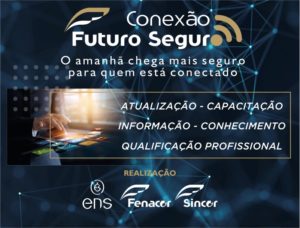 Conexão Futuro Seguro terá mais três etapas esta semana