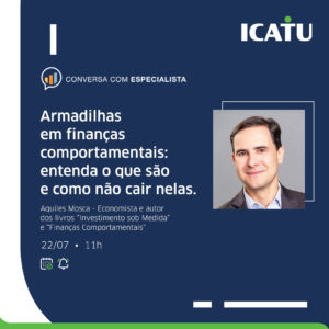 Icatu realiza live sobre armadilhas em finanças comportamentais