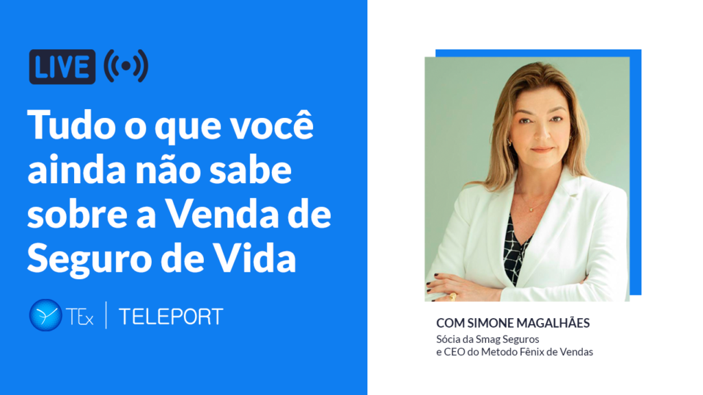 Tudo o que você ainda não sabe sobre seguro de vida é tema de live da TEx