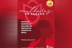 Livro Mulheres no Seguro é lançado em São Paulo