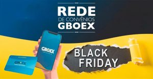 Rede de Convênios GBOEX tem descontos extras com a Black Friday