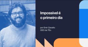 Impossível é o primeiro dia
