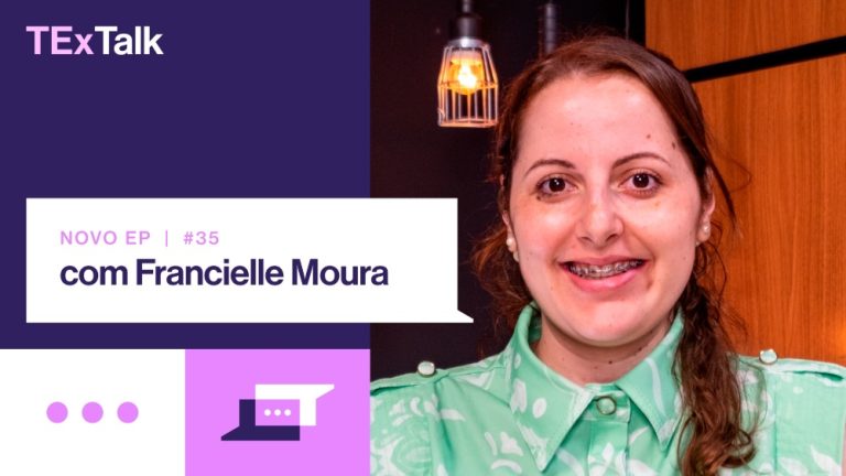 De cliente a colaboradora é tema do mais recente episódio do TExTalk