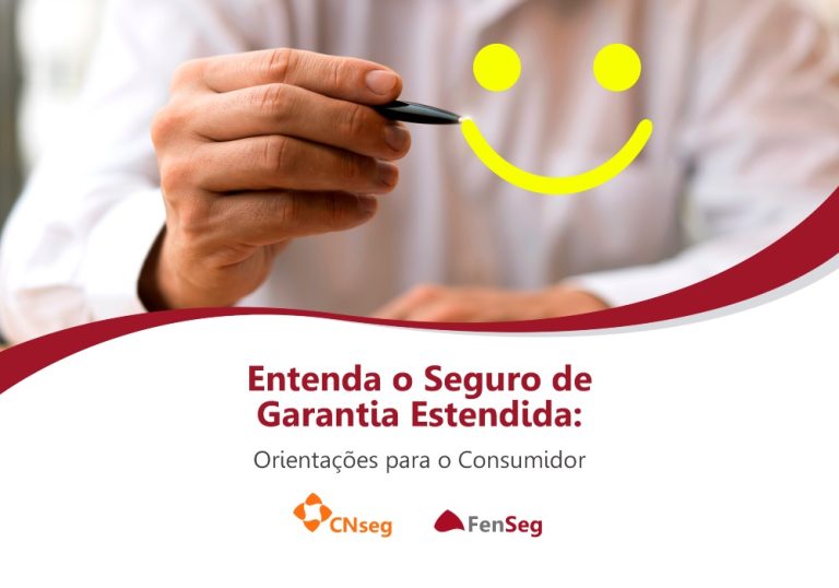 FenSeg lança guia que esclarece consumidores sobre o seguro de garantia estendida