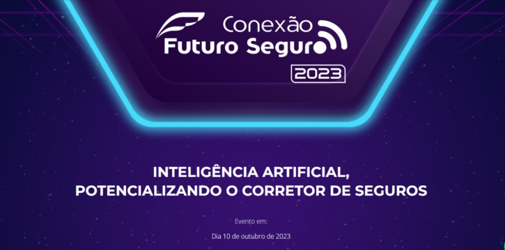 Veja como participar do “Conexão Futuro Seguro”, que será aberto ao público