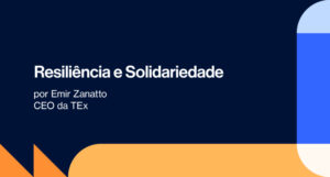 Com a palavra, Emir Zanatto: Resiliência e Solidariedade