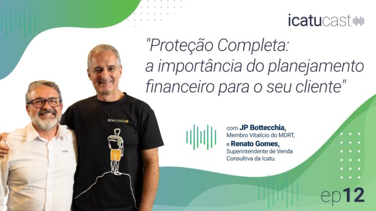 IcatuCast promove debate sobre a importância do planejamento financeiro