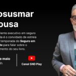 Josusmar Sousa abre a 2ª temporada do Seguro em Debate