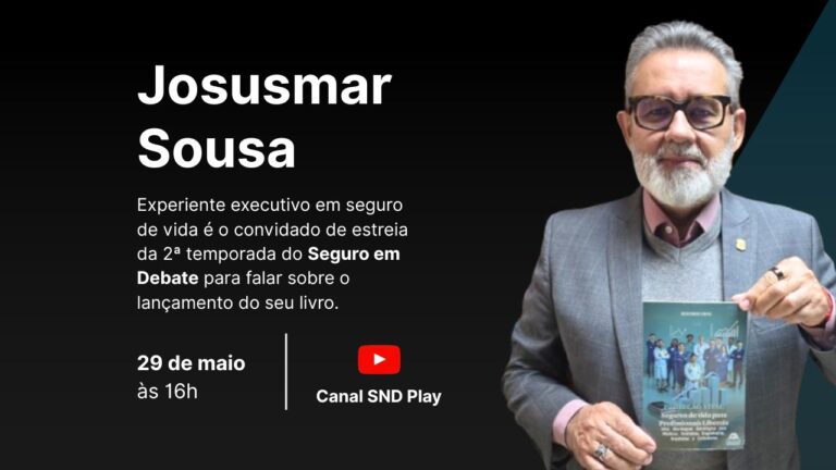 Josusmar Sousa abre 2ª temporada do Seguro em Debate