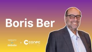 Boris Ber abre série de entrevistas no Seguro em Debate especial CONEC 2025