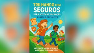 Novo livro aproxima jovens do mundo dos seguros e da educação financeira