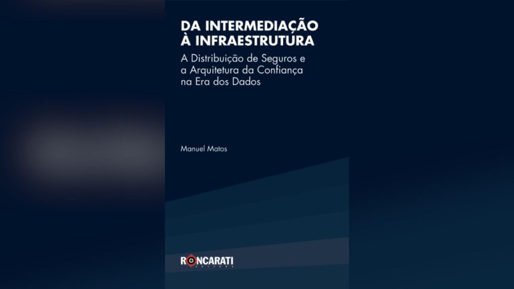 Novo livro de Manuel Matos examina como a economia de dados redesenha a proteção ao segurado