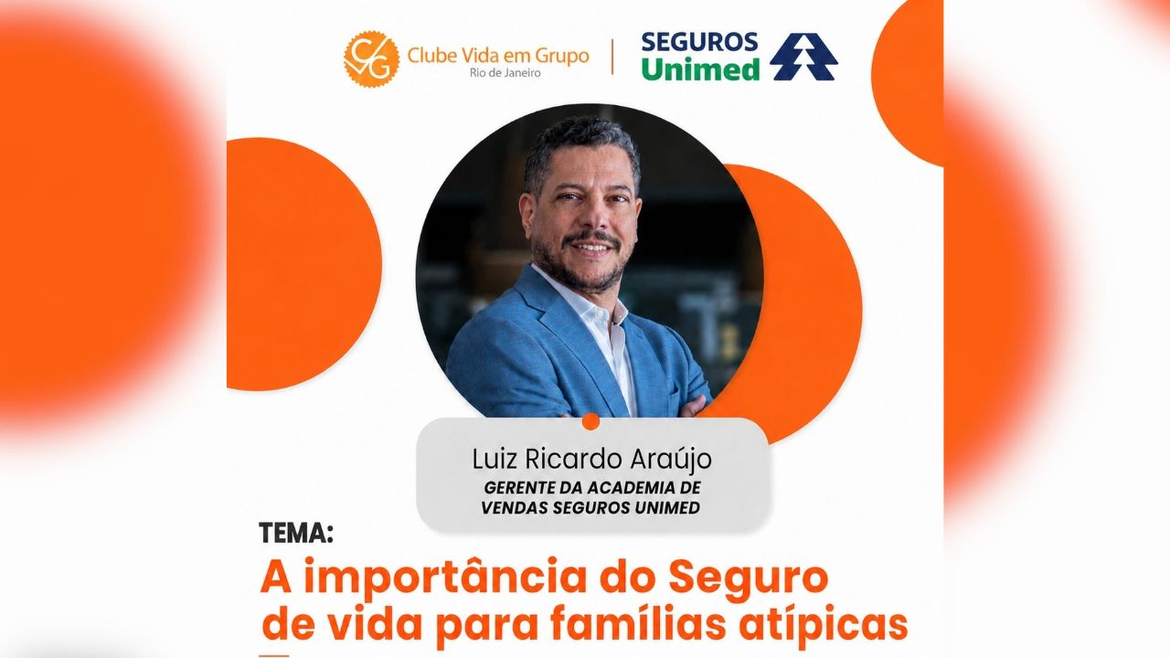 Seguros Unimed debate importância do seguro de vida para famílias atípicas em encontro do CVG-RJ