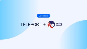 TEx amplia ecossistema do TELEPORT com chegada da allseg